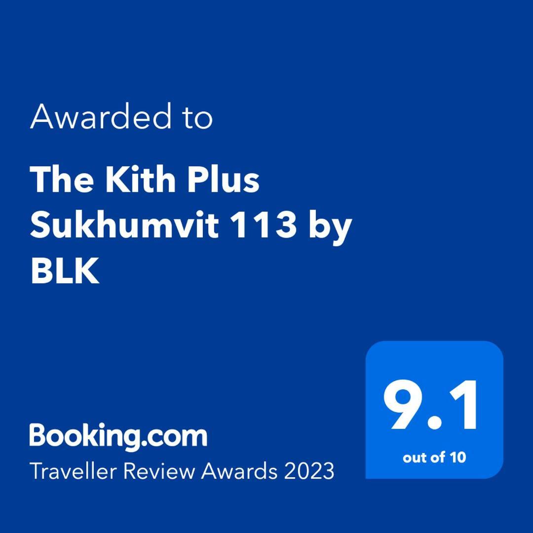 The Kith Plus Sukhumvit 113 By Blk Банкок Екстериор снимка